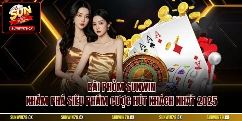 Bài phỏm Sunwin